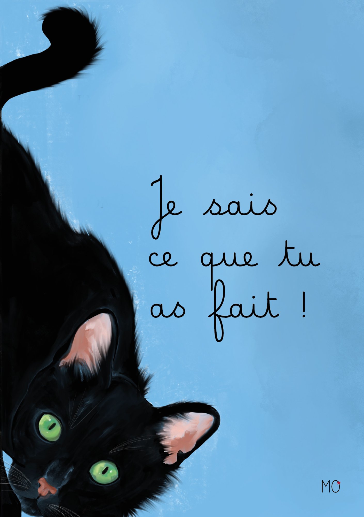 Affiche chat amusante "Je sais ce que tu as fait !"
